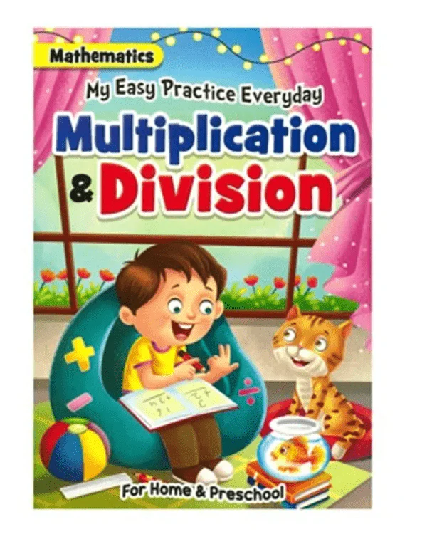 My Easy Practice Everyday Mathematics Multiplication and Division 06267